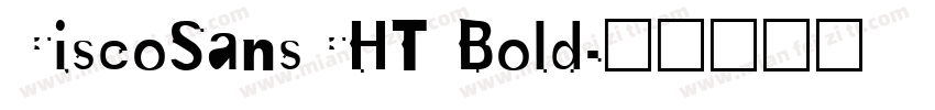 CiscoSansCHT Bold字体转换
